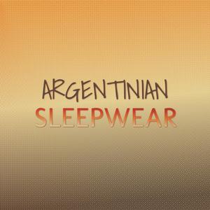 Argentinian Sleepwear