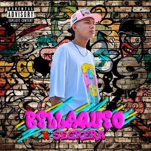 Bellaqueo (Explicit)