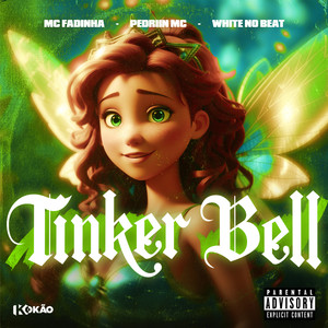 Tinker Bell (Explicit)