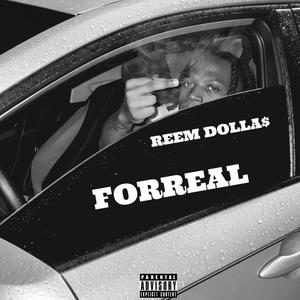 Forreal (Explicit)