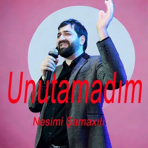 Unutamadım