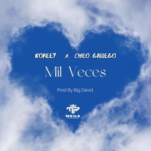 Mil Veces (feat. Koreey)