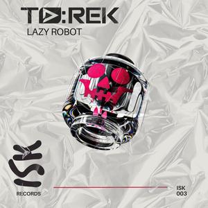 Lazy Robot