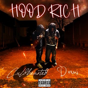 Hood Rich (Explicit)