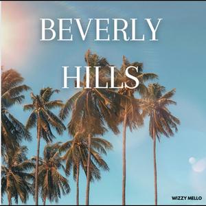 Beverly Hills (Explicit)