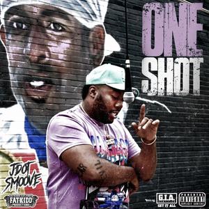 One Shot (Explicit)