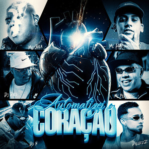Automatizei o Coração (Explicit)