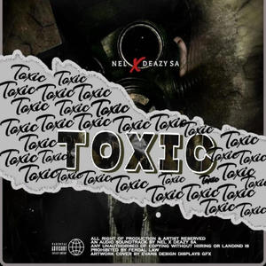 Toxic (feat. Nel)