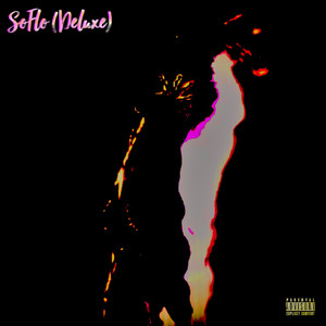 SoFlo (Deluxe) [Explicit]