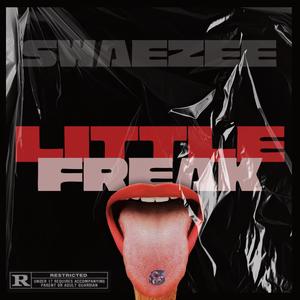 Little Freak (Remastered) [Explicit]