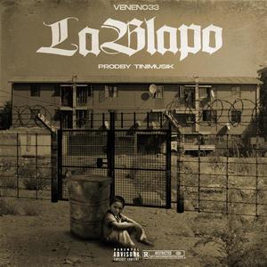 La Blapo (feat. Tinimusik) [Explicit]