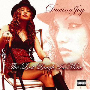 The Last Laugh Is Mine (Explicit)