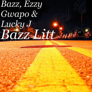Bazz Litt (Explicit)