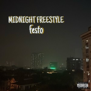 MIDNIGHT FREESTYLE (Explicit)