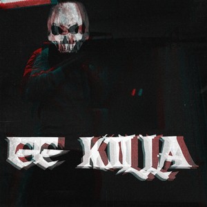 Ee Killa (Explicit)