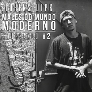 Versando #2: Males do Mundo Moderno (Explicit)