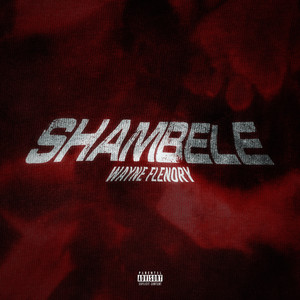 SHAMBELE (Explicit)