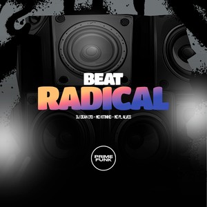 Beat Radical (Explicit)