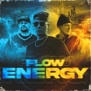 FLOW ENERGY (feat. SCANLOUS & KPOL) [Explicit]