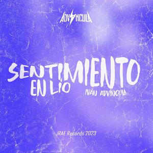 Sentimiento en Lío (Explicit)