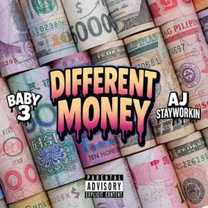 Different Money (Explicit)