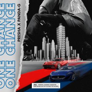 One Chance(feat. Presha) (Explicit)