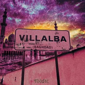 VILLALBAGHDAD freestyle (Explicit)