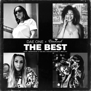 The Best (feat. Shaefields, YaH-Ra, Wyldeflowher & Neb Luv) (Inst.)