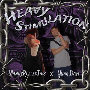 Heavy Stimulation (Explicit)