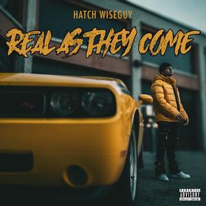 Real As They Come (Explicit)