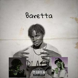 Baretta (feat. Abstrakt & Baby Grinder) [Explicit]