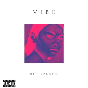 Vibe (Explicit)