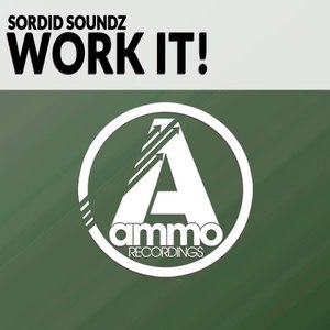 Work It! (Original Mix)