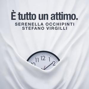 E' tutto un attimo (feat. Serenella Occhipinti)