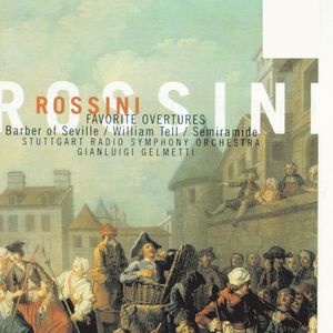 Rossini: Tancredi - Sinfonia (Moderato - Allegro brillante)