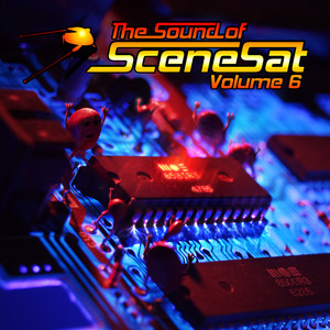 The Sound of SceneSat, Vol.6 (Explicit)