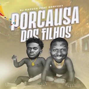 Por Causa dos Filhos (Explicit)