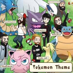Pokémon Theme (feat. Jonathan Young, Shayne Smith, American Avenue & Julian Witt)