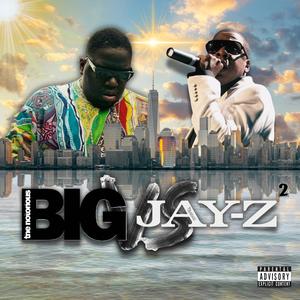 Big vs Jay 2 (Explicit)