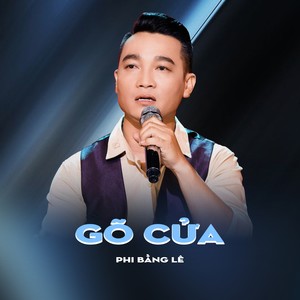 Phi Bằng Lê - Gõ Cửa