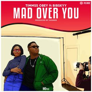 Mad Over You (feat. Bibskyy)