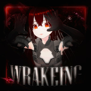 WRAKEING (Explicit)