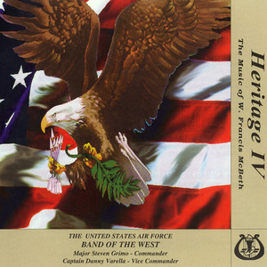 United States Air Force Band of The West: Heritage IV