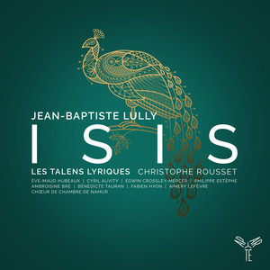 Les Talens Lyriques - Isis, LWV 54, Prologue, Scène 3 - Prélude des muses (歌剧《伊西斯》，LWV 54，序曲，场景3 - 第三场：缪斯前奏)