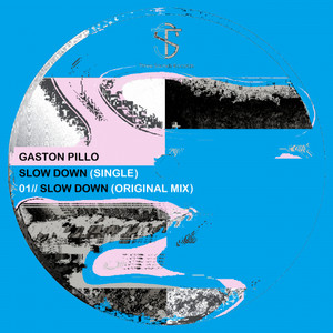 Slow Down (Original Mix)