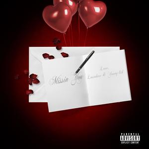 MISSIN YOU (Explicit)