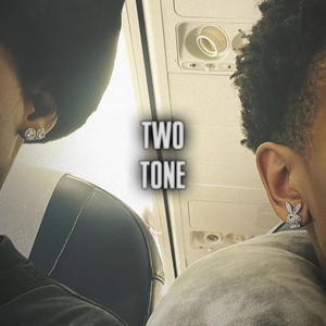 Two Tone (Explicit)