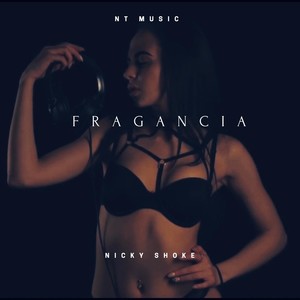 Fragancia (Explicit)