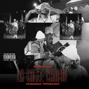 La Calle Cambio (Explicit)