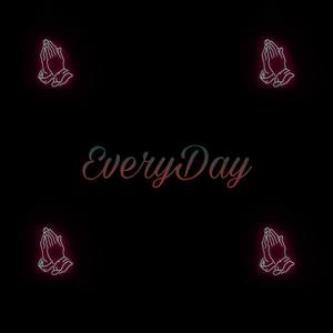 EveryDay (Explicit)